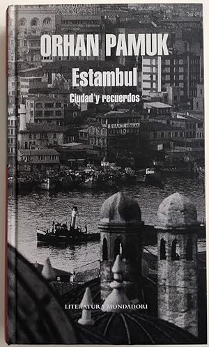 Bild des Verkufers fr Estambul: Ciudad y recuerdos zum Verkauf von Il Tuffatore
