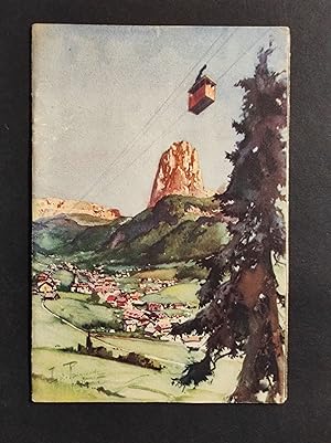 Opuscolo Ortisei - Val Gardena m.1236 - Dolomiti - Alto Adige - 1938