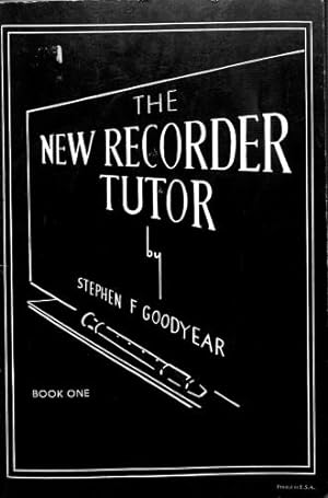 Imagen del vendedor de The new recorder tutor, Book One a la venta por WeBuyBooks