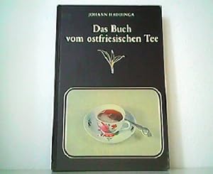 Immagine del venditore per Das Buch vom ostfriesischen Tee. venduto da Antiquariat Kirchheim