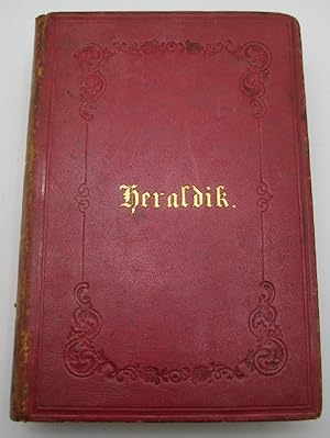 Bild des Verkufers fr Heraldisches A.B.C. Buch. Das ist: Wesen und Begriff der wissenschaftlichen Heraldik, ihre Geschichte, Literatur, Theorie und Praxis. zum Verkauf von Mller & Grff e.K.