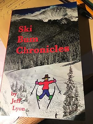 Ski Bum Chronicles. Signed