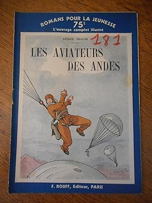 Seller image for Les aviateurs des Andes for sale by Frederic Delbos