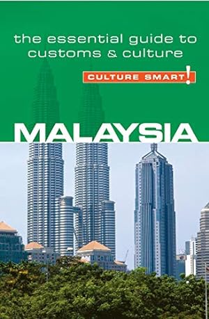 Bild des Verkufers fr Malaysia - Culture Smart!: The Essential Guide to Customs & Culture (17) zum Verkauf von Redux Books