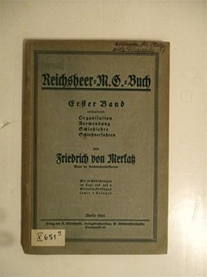 Reichsheer M.G. Buch. Erster Band.