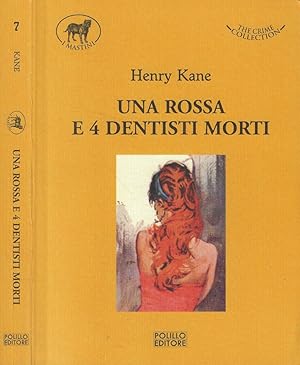 Bild des Verkufers fr Una rossa e 4 dentisti morti zum Verkauf von Biblioteca di Babele