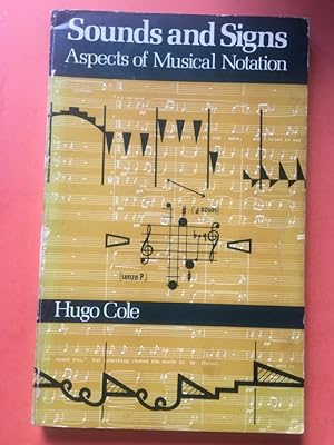 Seller image for Sounds and Signs. Aspects of Musical Notation for sale by Libreria Anticuaria Camino de Santiago