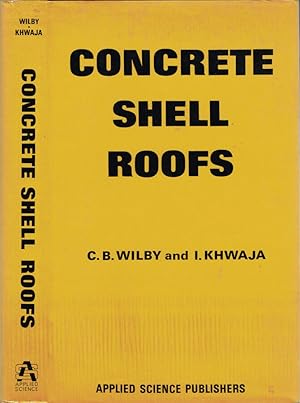Imagen del vendedor de Concrete shell roofs a la venta por Biblioteca di Babele
