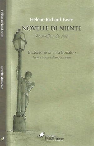 Bild des Verkufers fr Novelle di niente Nouvelles de rien zum Verkauf von Biblioteca di Babele