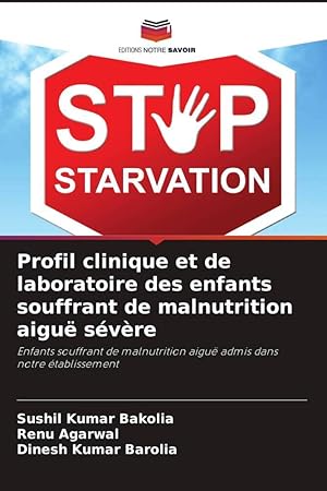 Seller image for Profil clinique et de laboratoire des enfants souffrant de malnutrition aigu svre for sale by moluna