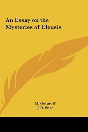 Immagine del venditore per An Essay on the Mysteries of Eleusis venduto da moluna