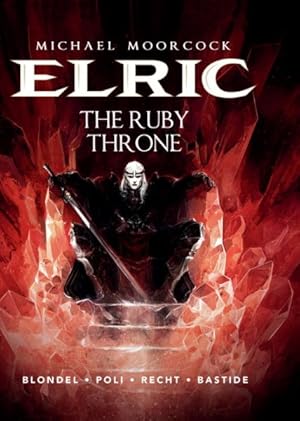 Imagen del vendedor de Elric 1 : The Ruby Throne a la venta por GreatBookPrices