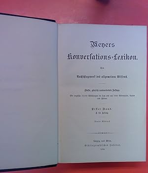 Seller image for Ein Nachschlagewerk des allgemeinen Wissens. Erster Band: A jbis Aslang. Meyers Konversations-Lexikon. Fnfte Auflage. for sale by biblion2