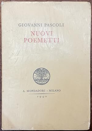 Nuovi poemetti. Poesie di Giovanni Pascoli III
