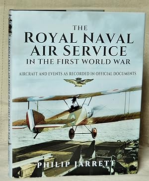 The Royal Naval Air Service In The First World War