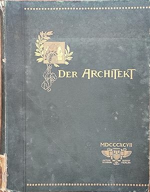 Immagine del venditore per Der Architekt. Wiener Monatshefte fr Bauwesen und Decorative Kunst. III. Jahrgang 1897. venduto da Rotes Antiquariat Wien