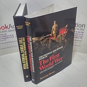 Seller image for The Imperial War Museum Book of the First World War : A Great Conflict Recalled in Previously Unpublished Letters, Diaries, Documents and Memoirs for sale by BookAddiction (ibooknet member)
