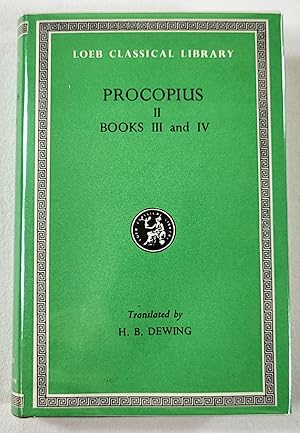 Imagen del vendedor de Procopius: Volume II. History of the Wars, Books III and IV. Loeb Classical Library No. 81 a la venta por Resource Books, LLC