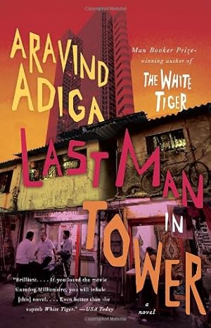 Seller image for Last Man in Tower by Adiga, Aravind [Paperback ] for sale by booksXpress