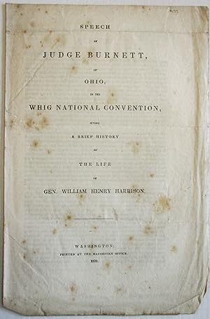 SPEECH OF JUDGE BURNETT, OF OHIO, IN THE WHIG NATIONAL CONVENTION, GIVING A BRIEF HISTORY OF THE ...