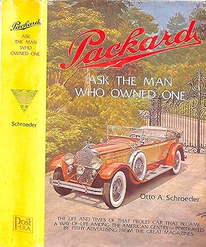 Packard: Ask The Man Who Owned One