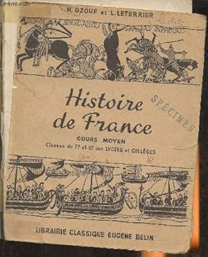 Seller image for Histoire de France- Cours moyen et suprieur- Classes de 8e et 7e des lyces et collges- SPECIMEN for sale by Le-Livre