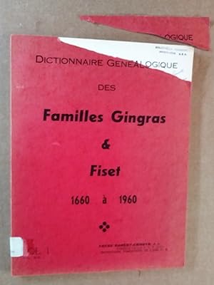 Seller image for Dictionnaire gnalogique des familles gingras 7 fiset, 1660-1960 for sale by Livresse