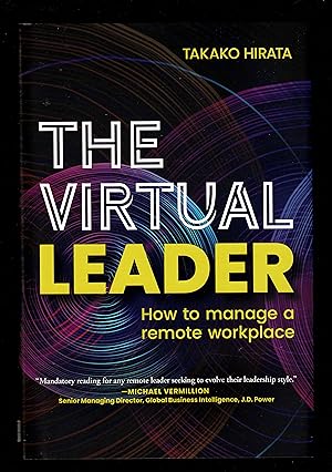 Seller image for The Virtual Leader: How to Manage a Remote Workplace for sale by Granada Bookstore,            IOBA