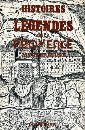 Image du vendeur pour Histoires et lgendes de la Provence mystrieuse mis en vente par Le-Livre