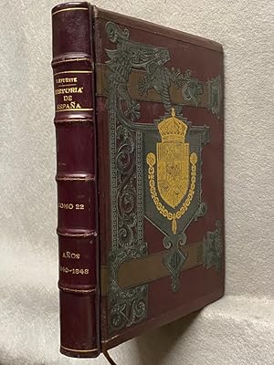 Immagine del venditore per HISTORIA GENERAL DE ESPAA. Tomo 22: Edad Moderna. Aos 1840 - 1848. venduto da Auca Llibres Antics / Yara Prez Jorques