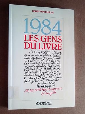 Bild des Verkufers fr 1984 Les gens du livre zum Verkauf von Livresse