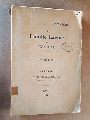 La famille Lavoie au Canada de 1650 à 1921 1922