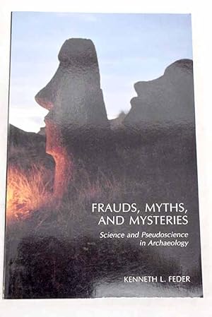 Frauds, myths, and mysteries