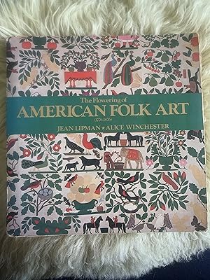 Imagen del vendedor de The Flowering of American Folk Art 1776-1876 a la venta por Wentworth Books