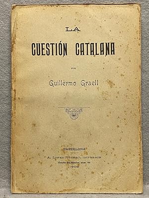 Imagen del vendedor de LA CUESTIN CATALANA. a la venta por Auca Llibres Antics / Yara Prez Jorques