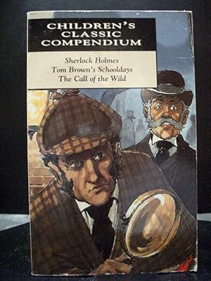 Bild des Verkufers fr Sherlock Holmes; Tom Brown`s Schooldays; The Call Of The Wild zum Verkauf von Booksalvation