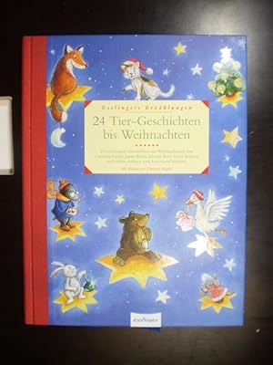 Esslingers Erzählungen. 24 Tier-Geschichten bis Weihnachten. Die schönsten Geschichten zur Weihna...