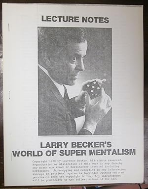 Imagen del vendedor de Lecture Notes, a.k.a., Larry Becker's World of Super Mentalism a la venta por Atlantic Bookshop