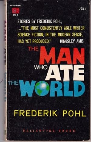 Seller image for Man Who Ate the World for sale by Redux Books