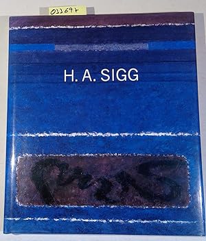 H. A. Sigg, Monographie / Monograph