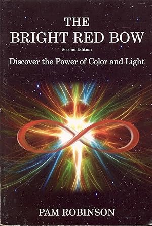 Bild des Verkufers fr The Bright Red Bow: Discover the Power of Color and Light zum Verkauf von Bookmarc's