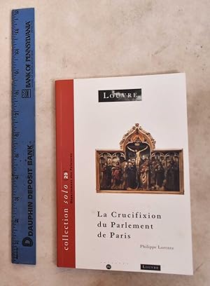 La Crucifixion du Parlement de Paris