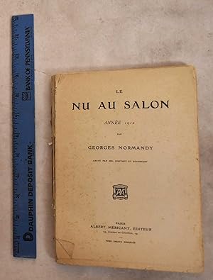 Le Nu Au Salon: Annee 1912