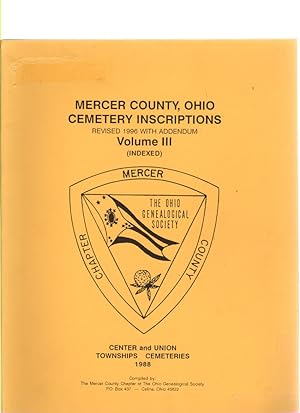 Imagen del vendedor de Mercer County, Ohio Cemetery Inscriptions Volume III Revised 1996 With Addendum a la venta por McCormick Books