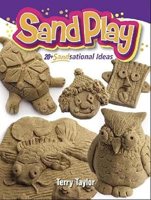 Seller image for Sand Play! (Paperback) for sale by Grand Eagle Retail