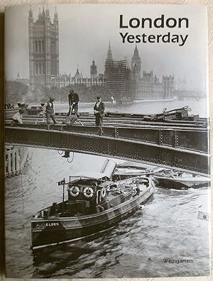 London yesterday : Leben in den 20er und 30er Jahren