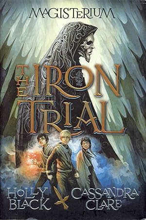 Seller image for The Iron Trial (Magisterium, Book 1) for sale by Bookmarc's