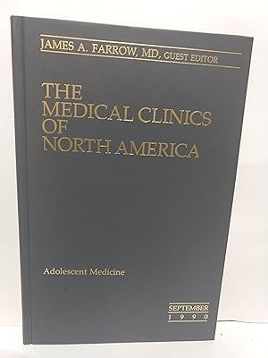 Bild des Verkufers fr The Medical Clinics of North America: Adolescent Medicine. Volume 74 / Number 5, September 1990 zum Verkauf von Fleur Fine Books