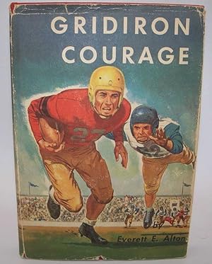 Seller image for Gridiron Courage for sale by Easy Chair Books