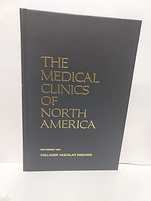 Imagen del vendedor de Medical Clinics of North America Volume 73 Number 5 September 1989 Collagen Vascular Diseases a la venta por Fleur Fine Books